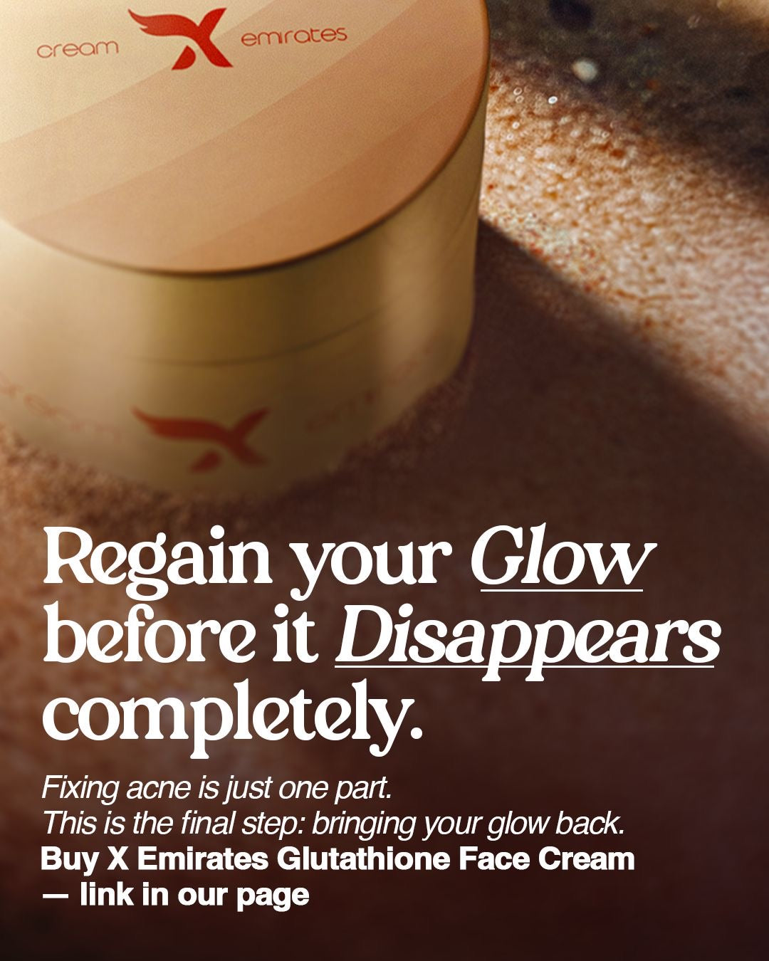 Cream X emirates -Face whitening cream